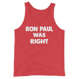 Ron Paul Was Right Premium Tank Top