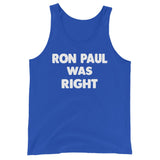 Ron Paul Was Right Premium Tank Top