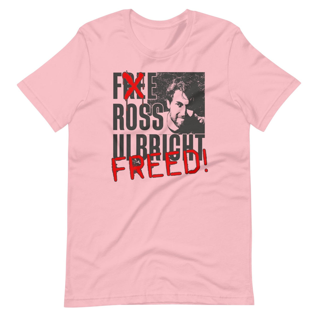 Ross Ulbricht Has Been Freed Shirt