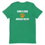 Save A Dog Abolish The ATF Shirt