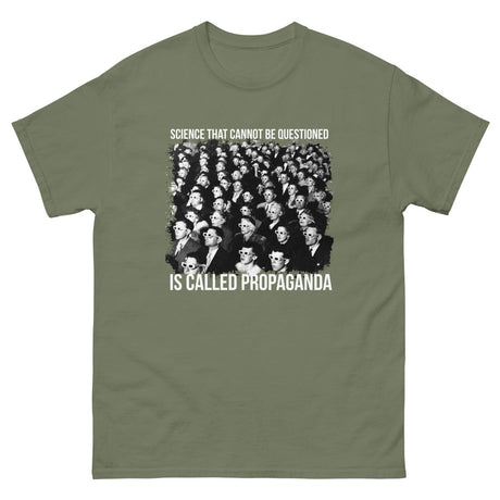 Science That Cannot Be Questioned is Propaganda Heavy Cotton Shirt