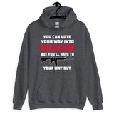 Shoot Your Way Out of Socialism Hoodie