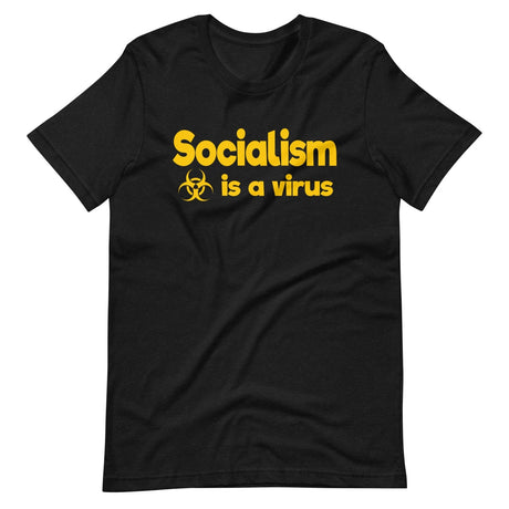 Socialism is a Virus Shirt