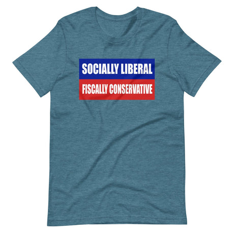 Socially Liberal Fiscally Conservative Shirt