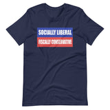 Socially Liberal Fiscally Conservative Shirt