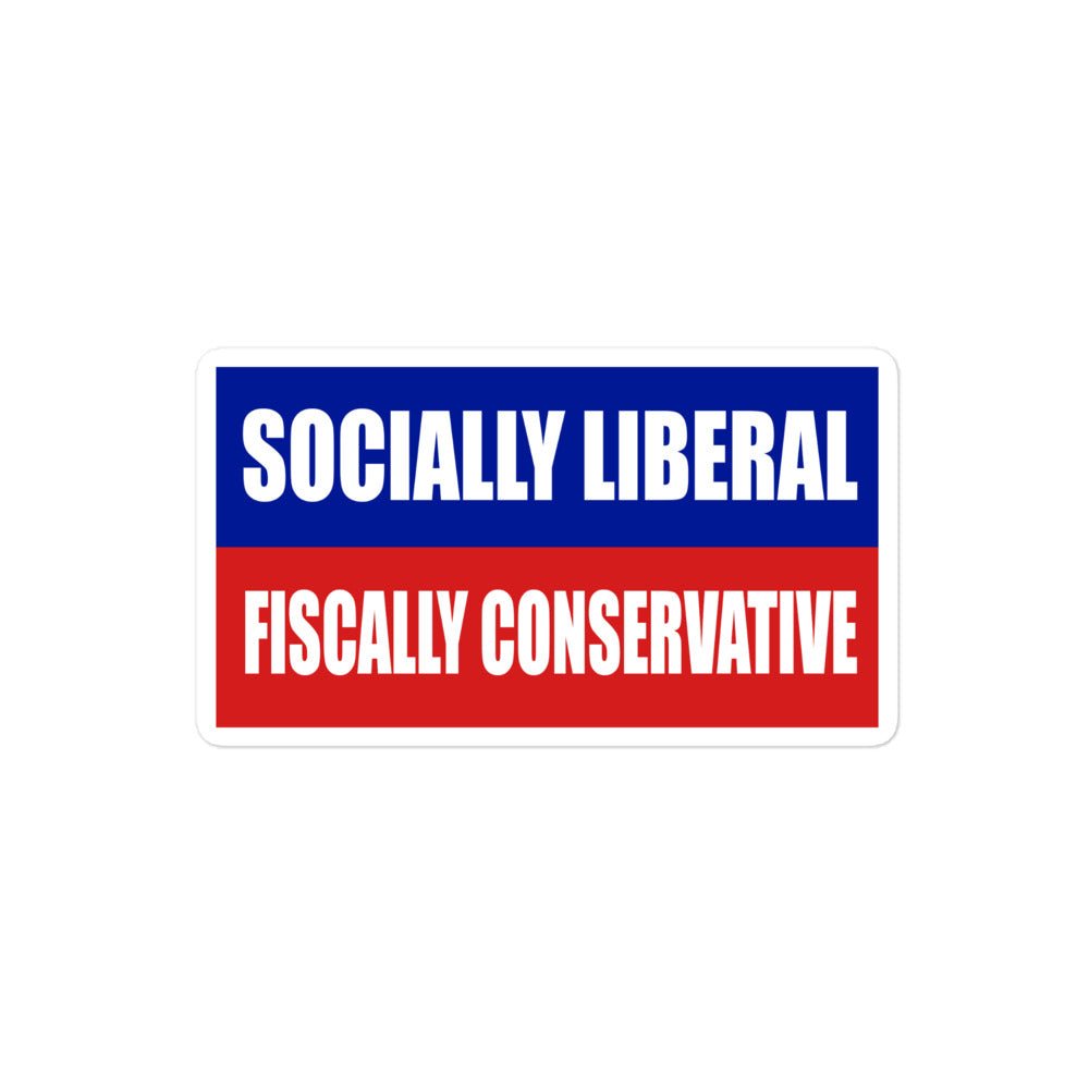 Socially Liberal Fiscally Conservative Sticker