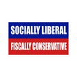 Socially Liberal Fiscally Conservative Sticker