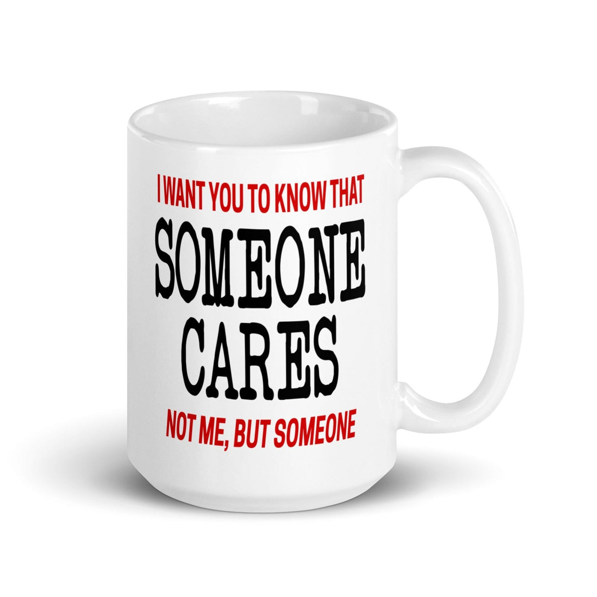 Someone Cares Coffee Mug