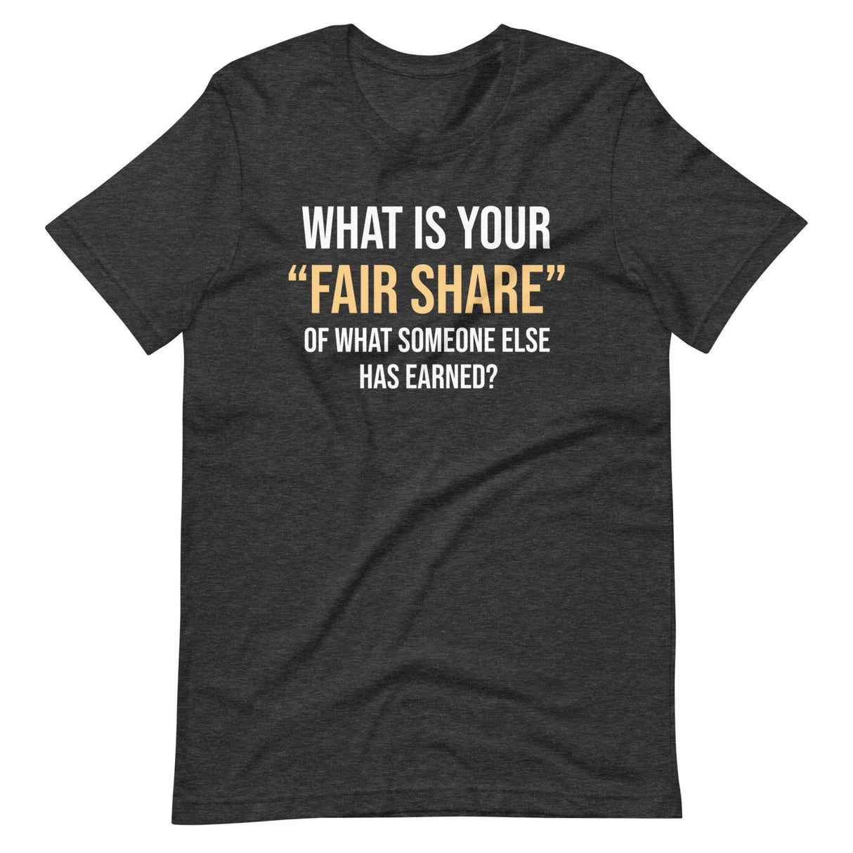 Sowell Fair Share Shirt