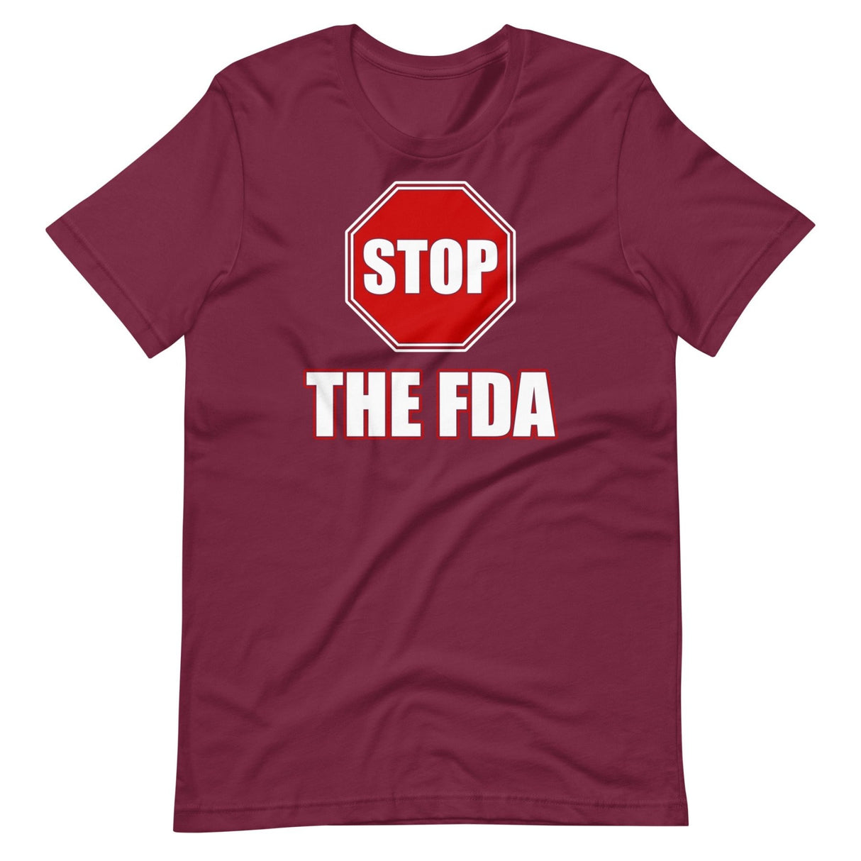 Stop The FDA Shirt