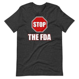 Stop The FDA Shirt