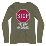 Stop The War on Drugs Premium Long Sleeve Shirt