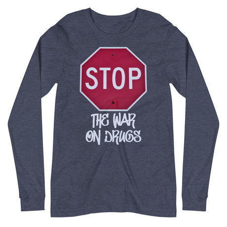 Stop The War on Drugs Premium Long Sleeve Shirt