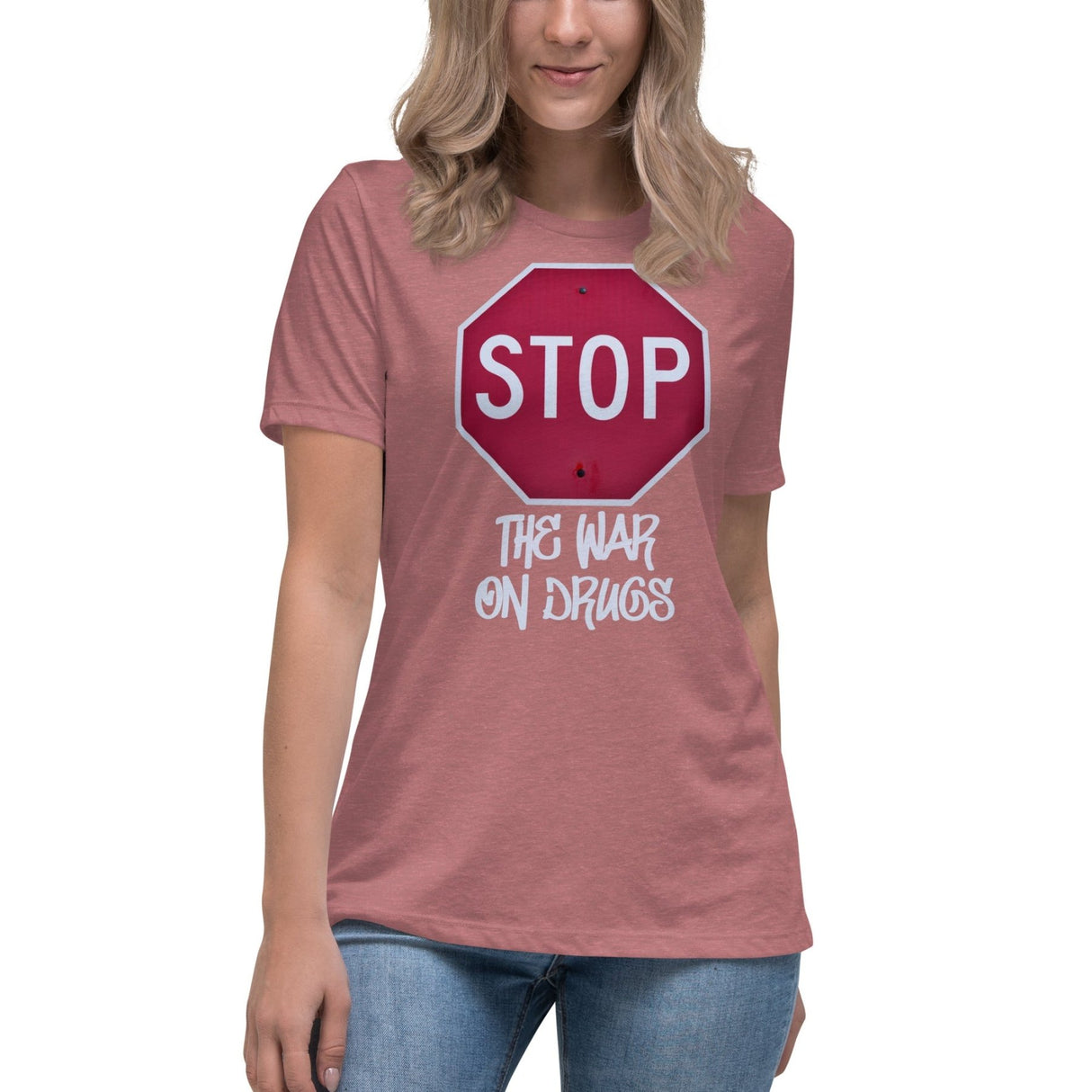 Stop The War on Drugs Women's Shirt