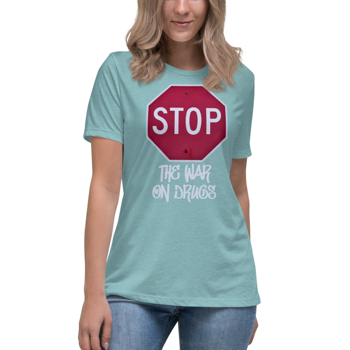 Stop The War on Drugs Women's Shirt