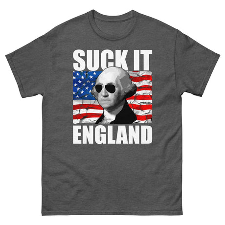 Suck it England George Washington Heavy Cotton Shirt