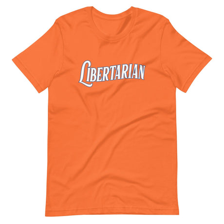 Sunny Libertarian Shirt