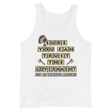 Sure You Can Trust The Government Premium Tank Top