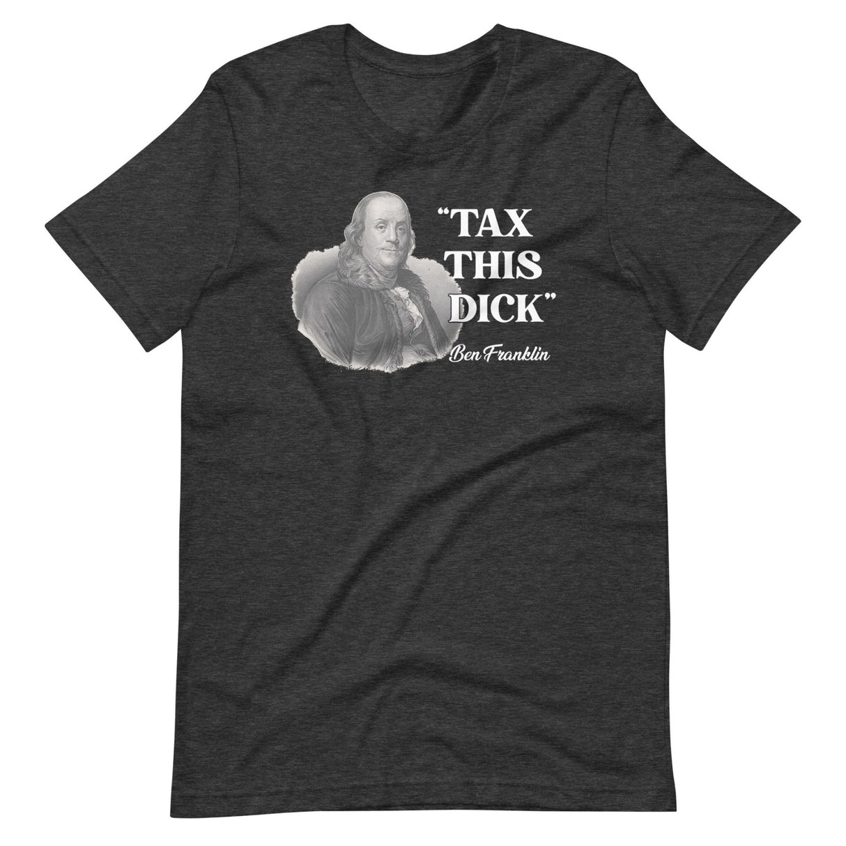 Tax This Dick Ben Franklin Shirt