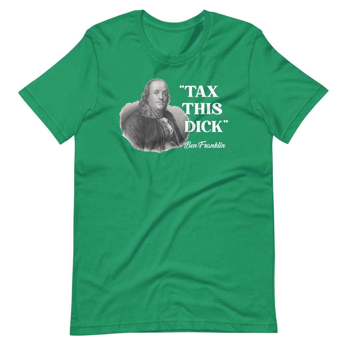 Tax This Dick Ben Franklin Shirt