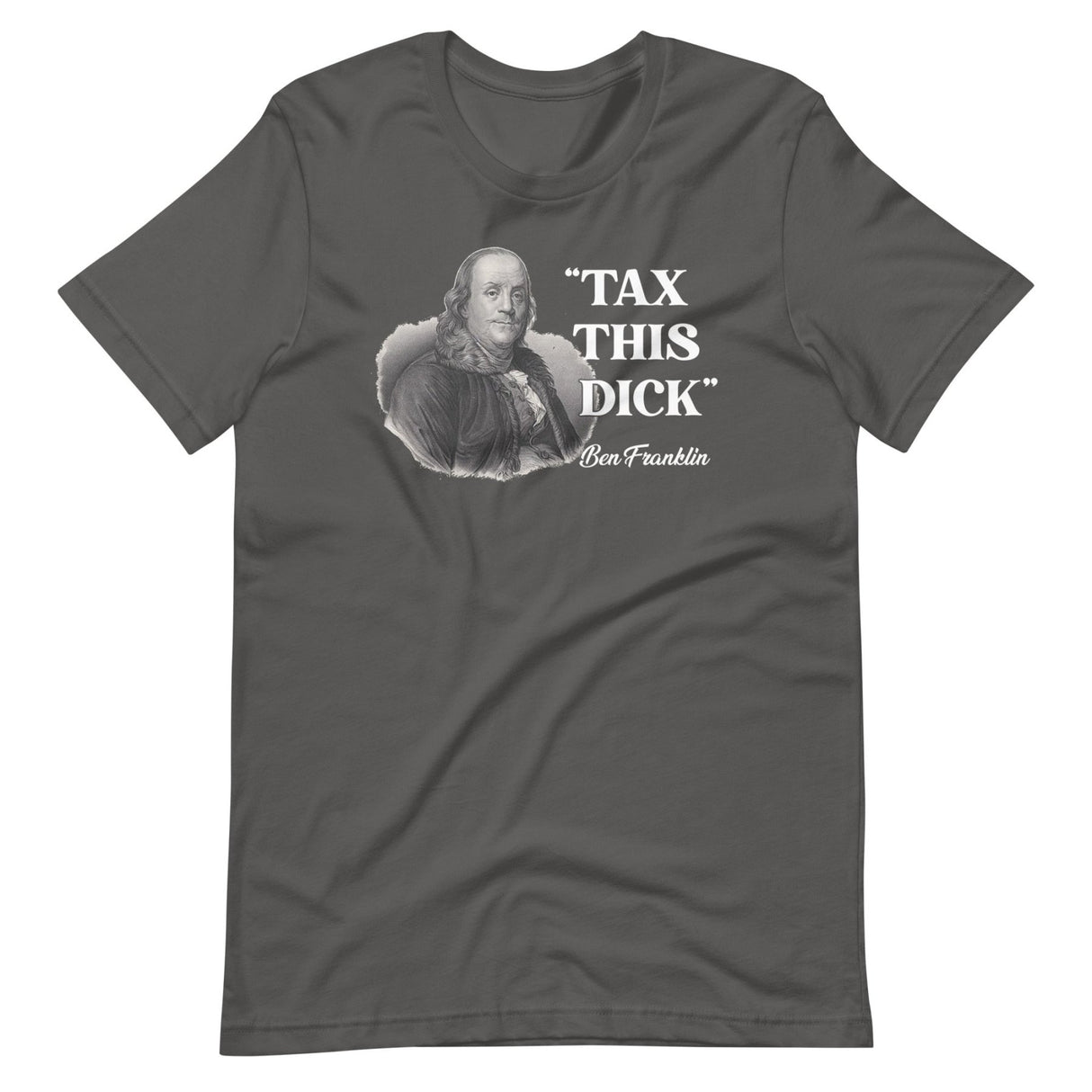 Tax This Dick Ben Franklin Shirt