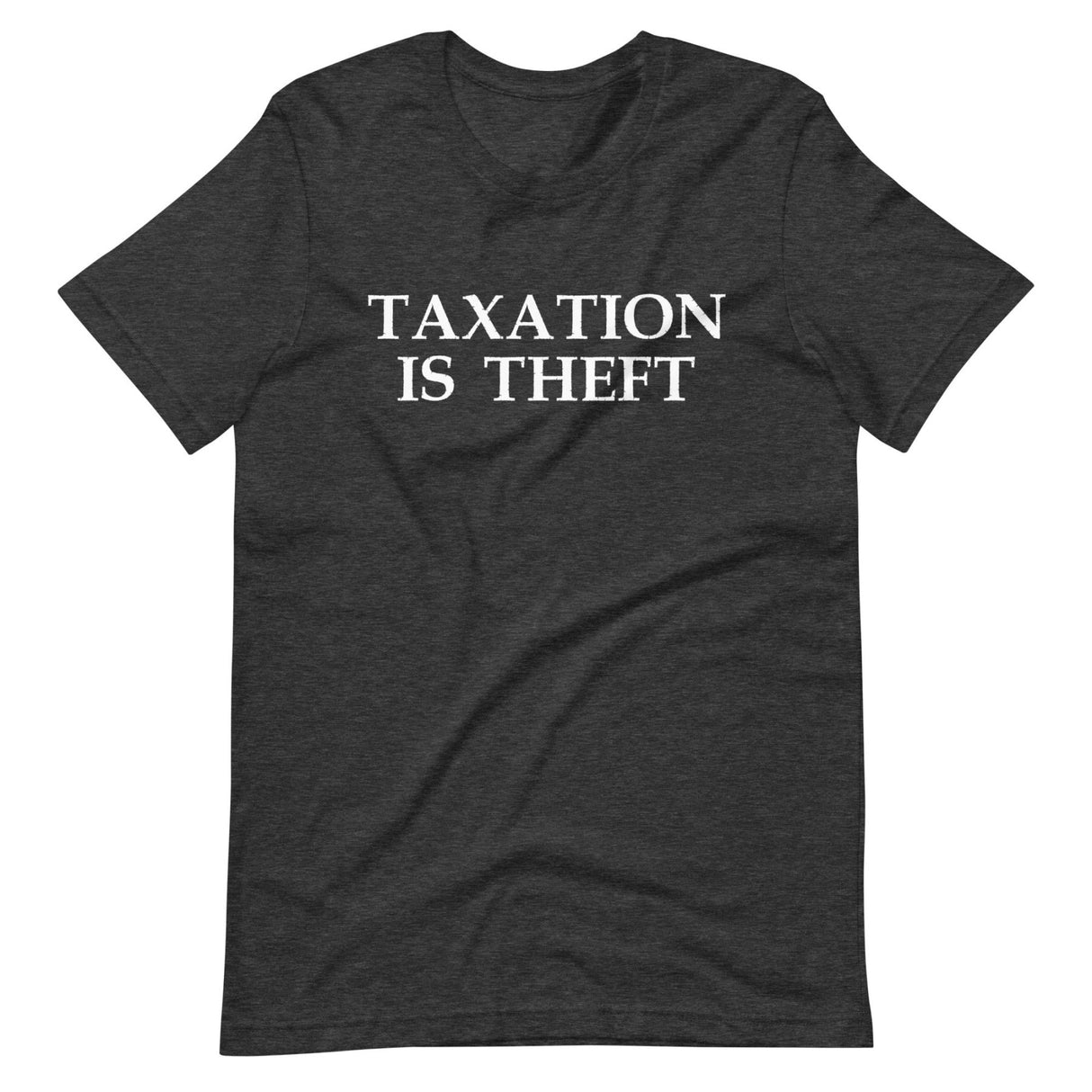 Taxation is Theft Shirt