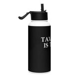 Taxation is Theft Stainless Steel 32 oz. Water Bottle