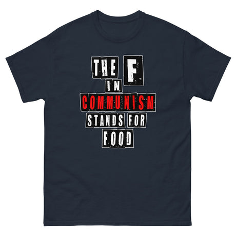 The F in Communism Stands for Food Heavy Cotton Shirt