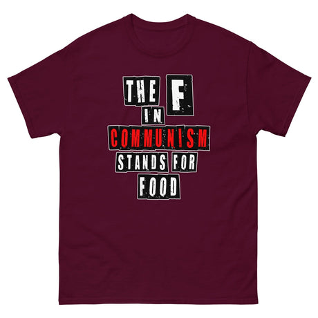 The F in Communism Stands for Food Heavy Cotton Shirt