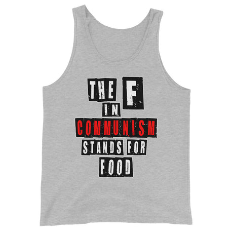 The F in Communism Stands For Food Premium Tank Top