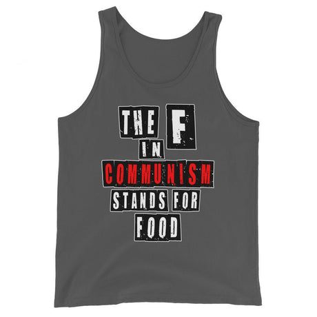 The F in Communism Stands For Food Premium Tank Top