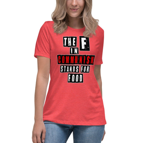 The F in Communism Stands For Food Women's Shirt