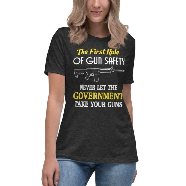 The First Rule of Gun Safety Women's Shirt