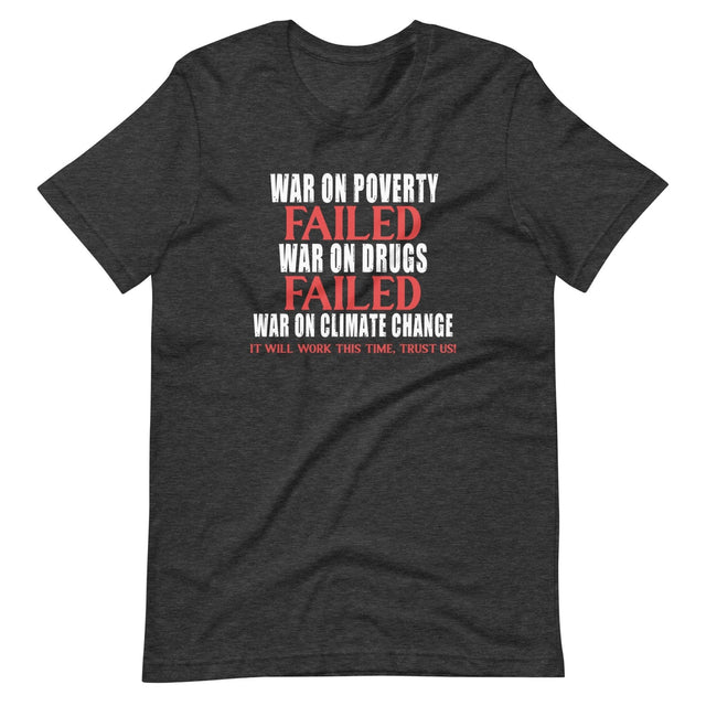 The Government Will Solve Climate Change Shirt