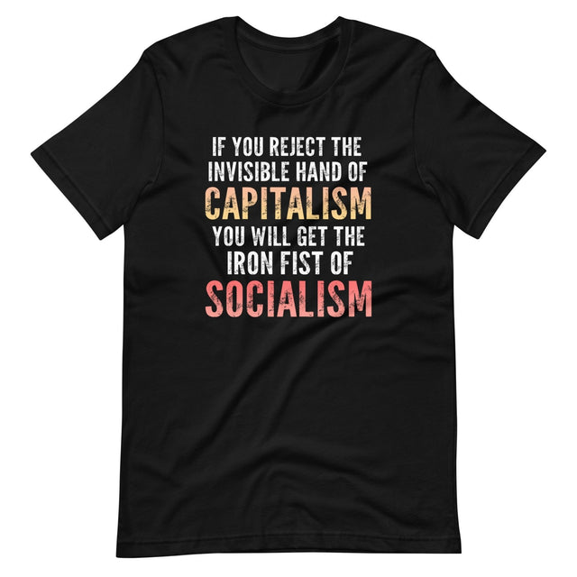 The Invisible Hand of Capitalism Shirt