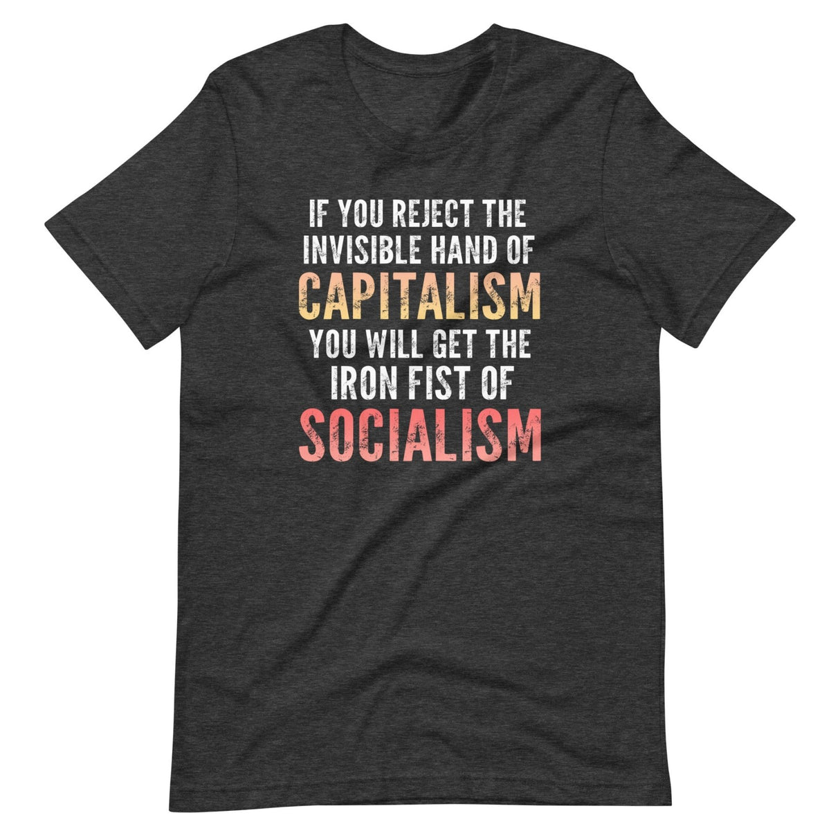 The Invisible Hand of Capitalism Shirt