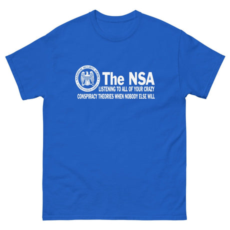 The NSA Conspiracy Theories Heavy Cotton Shirt