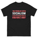 The Problem With Socialism Heavy Cotton Shirt