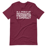 The Truth Is Always a Conspiracy Shirt