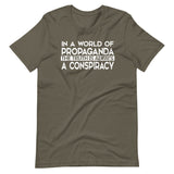 The Truth Is Always a Conspiracy Shirt