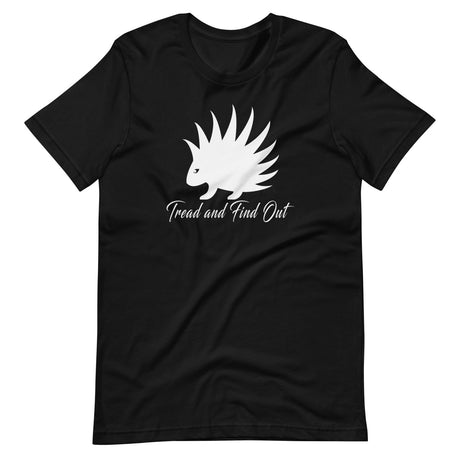 Tread and Find Out Shirt