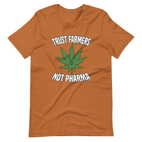 Trust Farmers Not Pharma Shirt