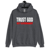 Trust God Not Government Hoodie