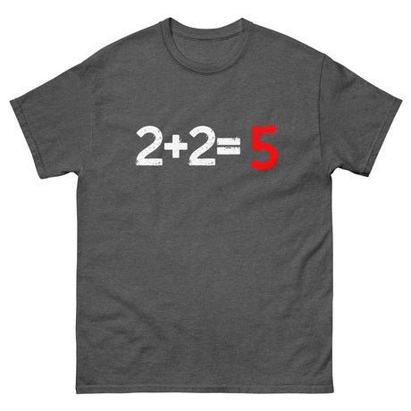 Two Plus Two Equals Five Heavy Cotton Shirt