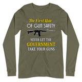 The First Rule of Gun Safety Long Sleeve Shirt - Libertarian Country