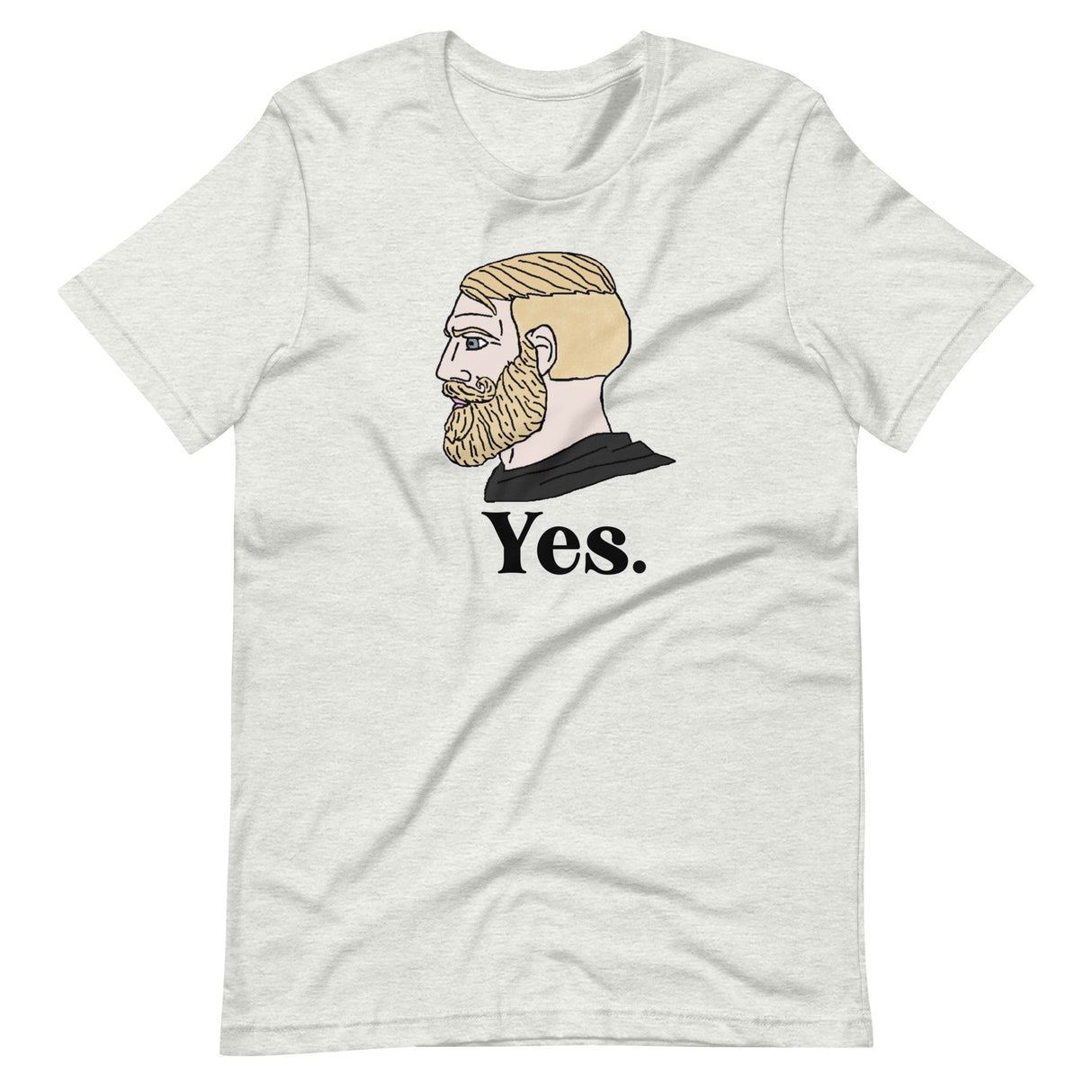 Yes Chad Meme Shirt - Libertarian Country