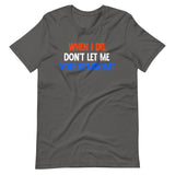 When I Die Don't Let Me Vote Democrat Shirt - Libertarian Country