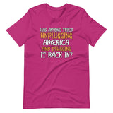 Unplugging America and Plugging It Back In Shirt