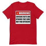 Warning Contains Facts That Some May Find Offensive Shirt