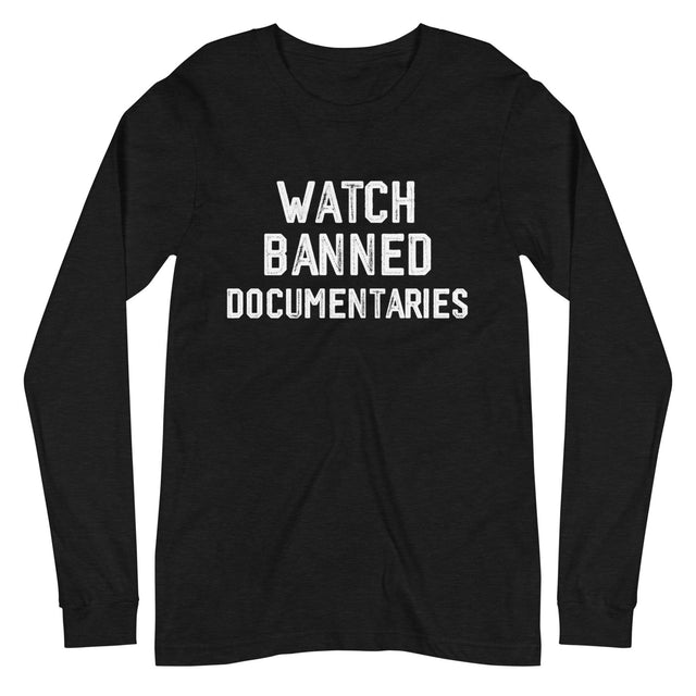 Watch Banned Documentaries Premium Long Sleeve Shirt